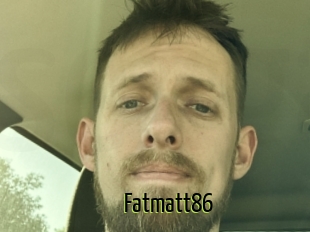 Fatmatt86