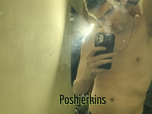 Poshjerkins