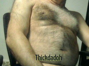 Thickdadoh